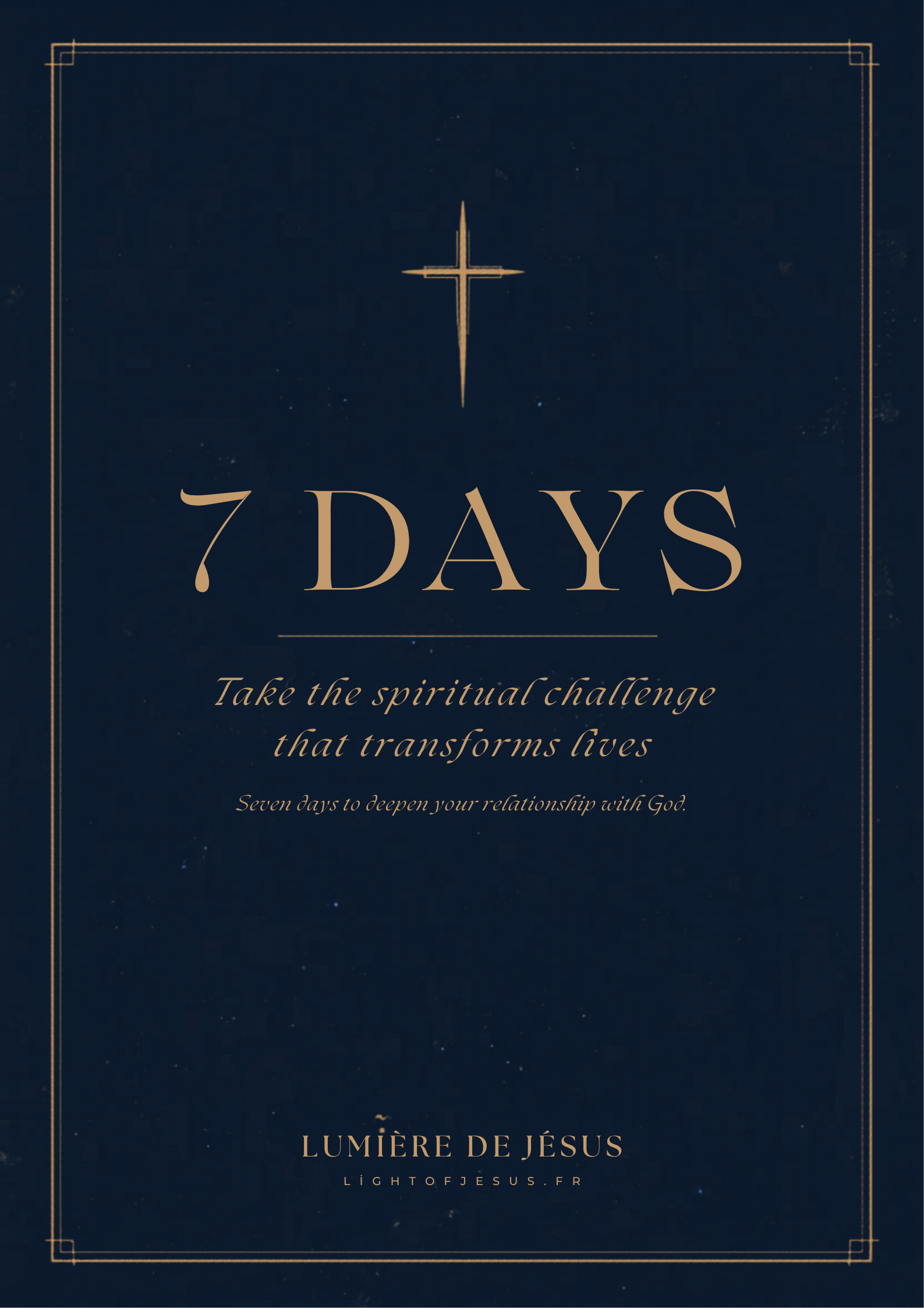 7 Days of Prayer — Transformative Spiritual Challenge | Prayer Guide PDF Lumière de Jésus