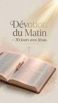 30 Jours de Dévotion du Matin – Confie-toi en l’Éternel