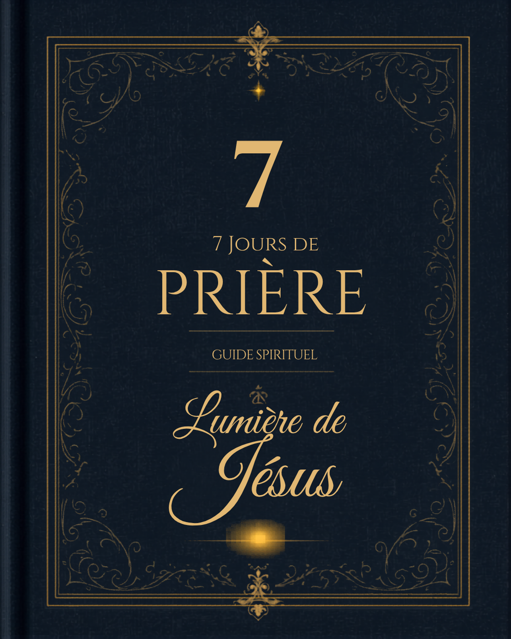 7 Jours de Prière — Défi Spirituel Transformant