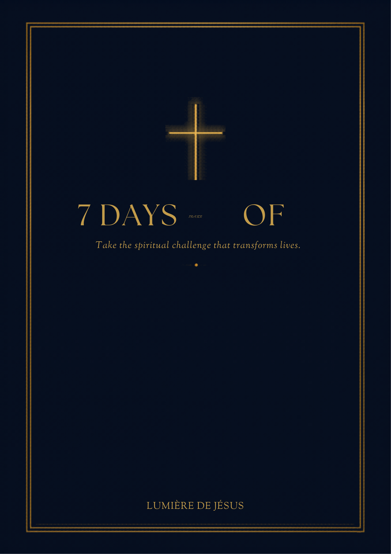 7 Days of Prayer — Transformative Spiritual Challenge