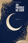 Prières du Soir - Dévotionnel 30 Jours